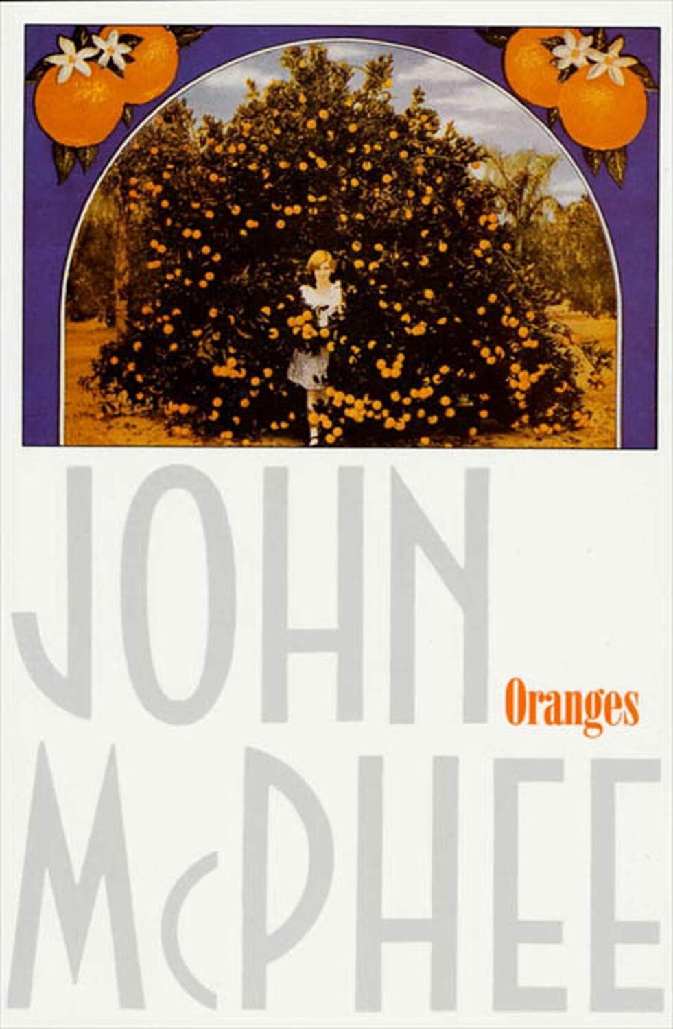 Cover: 9780374512972 | Oranges | John Mcphee | Taschenbuch | Englisch | 1975