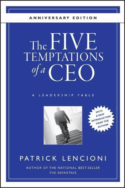 Cover: 9780470267585 | The Five Temptations of a CEO | A Leadership Fable | Lencioni | Buch