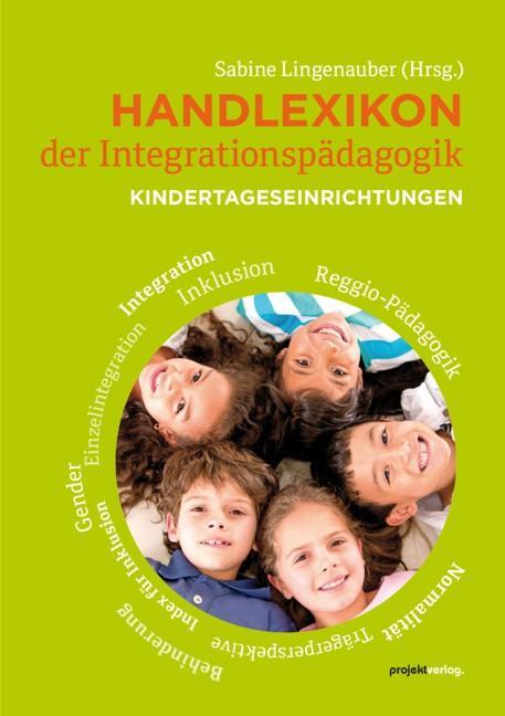 Cover: 9783897333161 | Handlexikon der Integrationspädagogik | Kindertageseinrichtungen