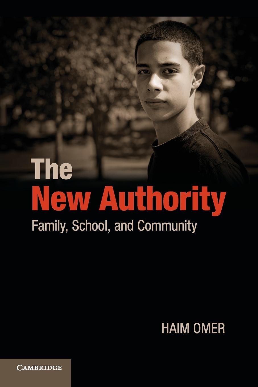 Cover: 9780521137768 | The New Authority | Haim Omer | Taschenbuch | Paperback | Englisch