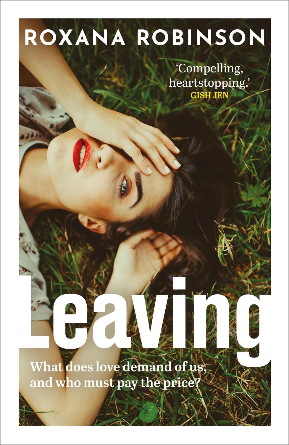 Cover: 9780861547746 | Leaving | Roxana Robinson | Buch | 336 S. | Englisch | 2024