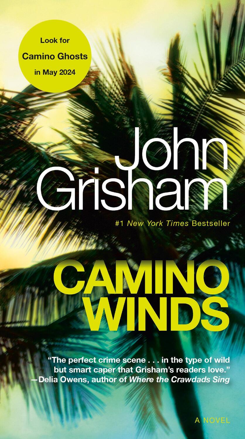 Cover: 9780593157770 | Camino Winds | John Grisham | Taschenbuch | Englisch | 2021