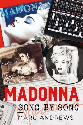 Cover: 9781781558447 | Madonna Song by Song | Marc Andrews | Taschenbuch | Englisch | 2022