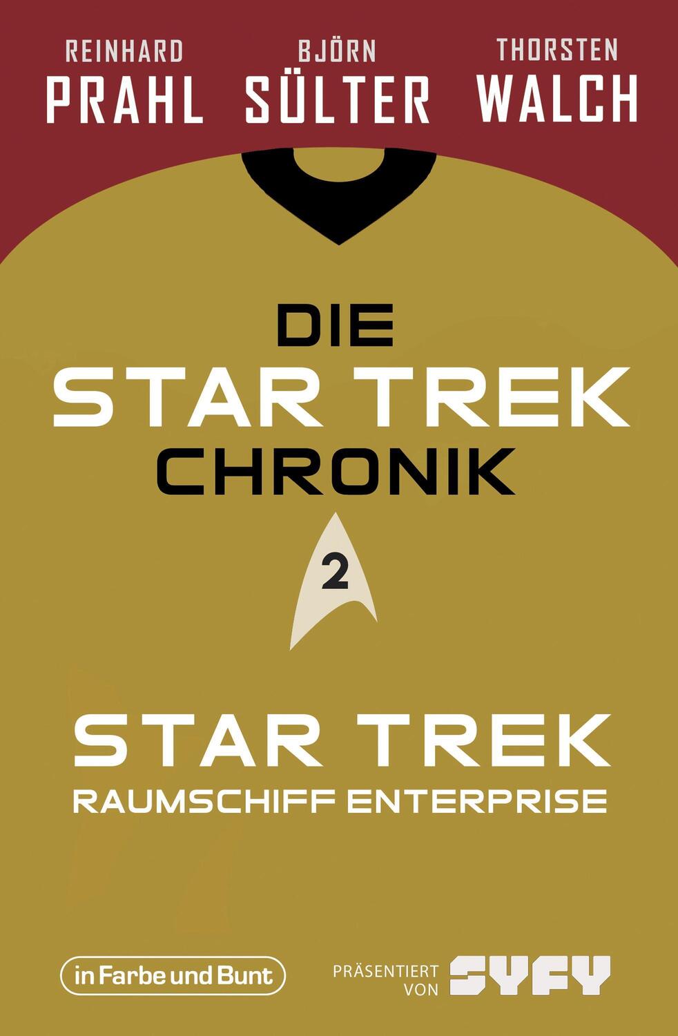 Cover: 9783959362818 | Die Star-Trek-Chronik - Teil 2: Star Trek: Raumschiff Enterprise