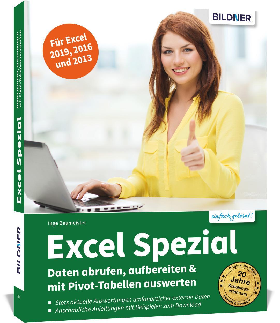 Cover: 9783832804091 | Excel Spezial - Daten abrufen, aufbereiten &amp; mit Pivot-Tabellen...