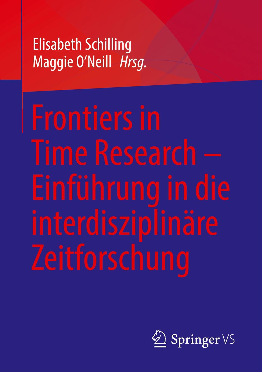 Cover: 9783658312510 | Frontiers in Time Research ¿ Einführung in die interdisziplinäre...