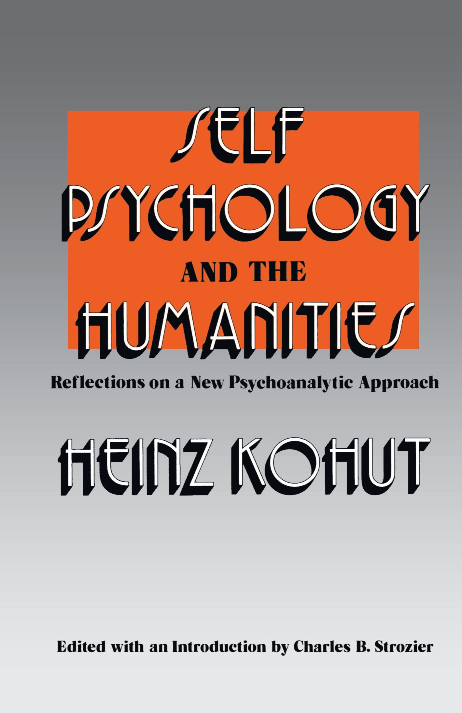 Cover: 9780393335552 | Self Psychology and the Humanities | Heinz Kohut | Taschenbuch | 1985