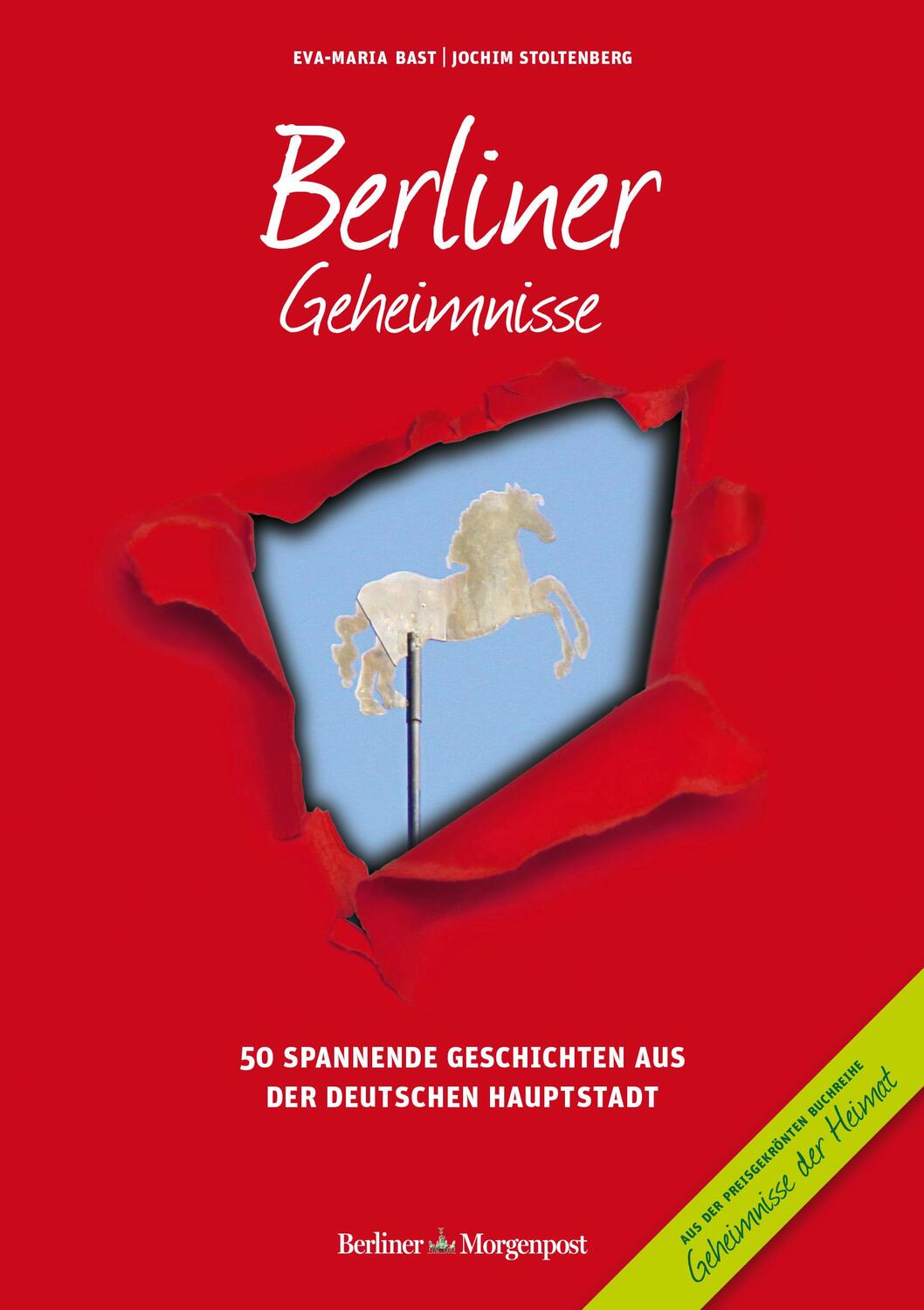 Cover: 9783981679663 | Berliner Geheimnisse | 50 Spannende Geschichten aus der Hauptstadt