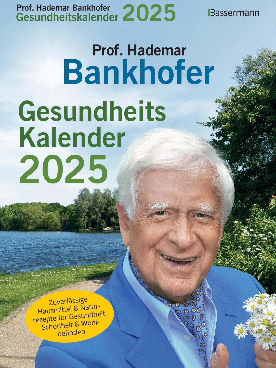 Cover: 9783809449157 | Prof. Bankhofers Gesundheitskalender 2025. Der beliebte Abreißkalender