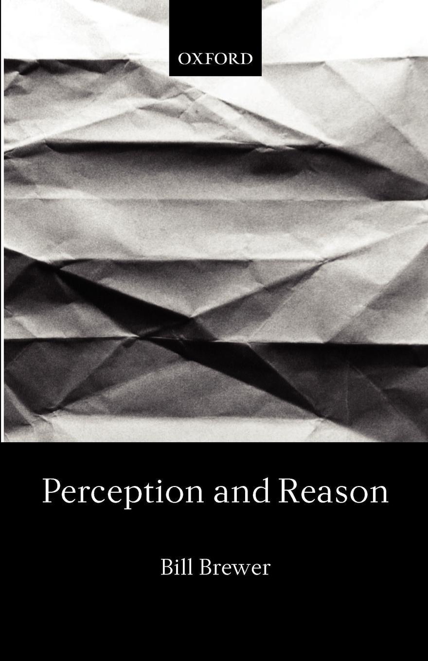 Cover: 9780199250455 | Perception and Reason | Bill Brewer | Taschenbuch | Paperback | 2002