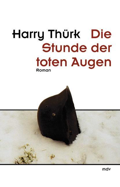 Cover: 9783898123846 | Die Stunde der toten Augen | Harry Thürk | Taschenbuch | Deutsch