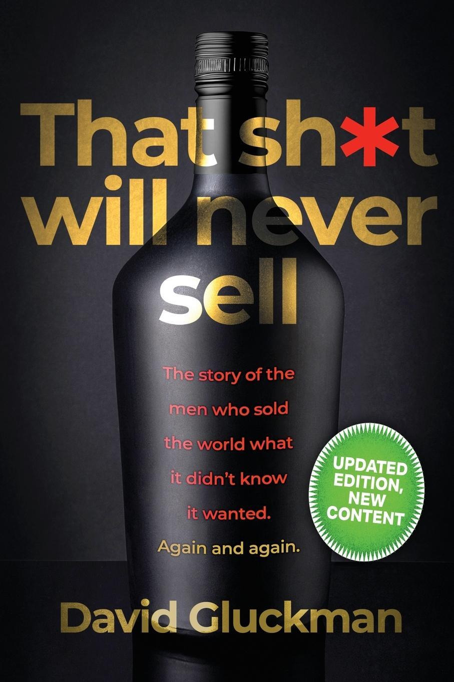 Cover: 9780995657502 | "That Sh*t Will Never Sell!" | David Gluckman | Taschenbuch | Englisch