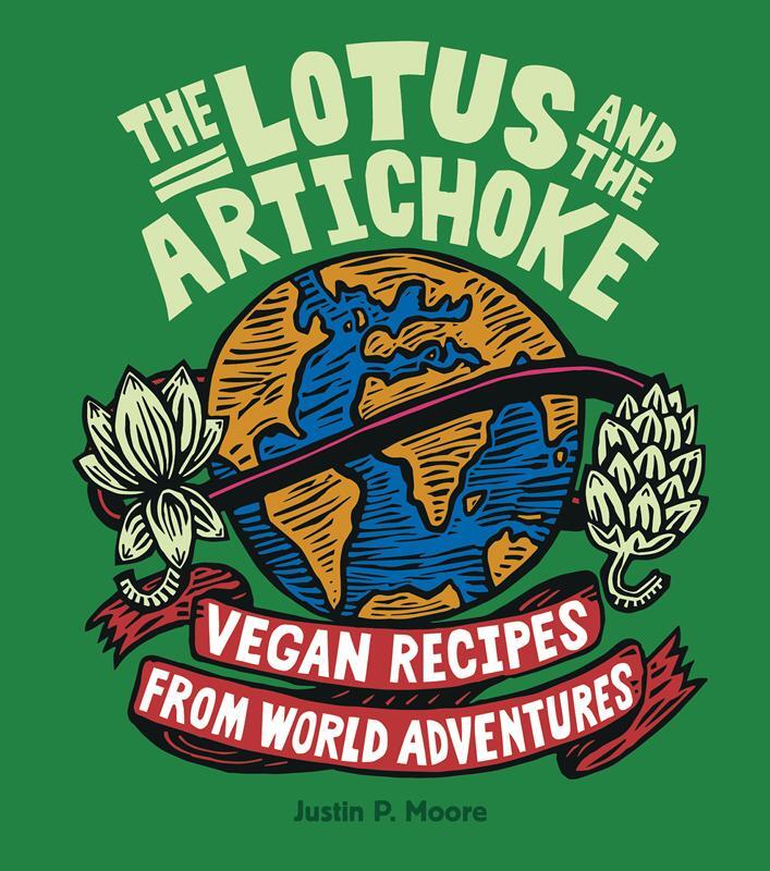 Cover: 9783955750121 | The Lotus and the Artichoke | Vegan Recipes from World Adventures