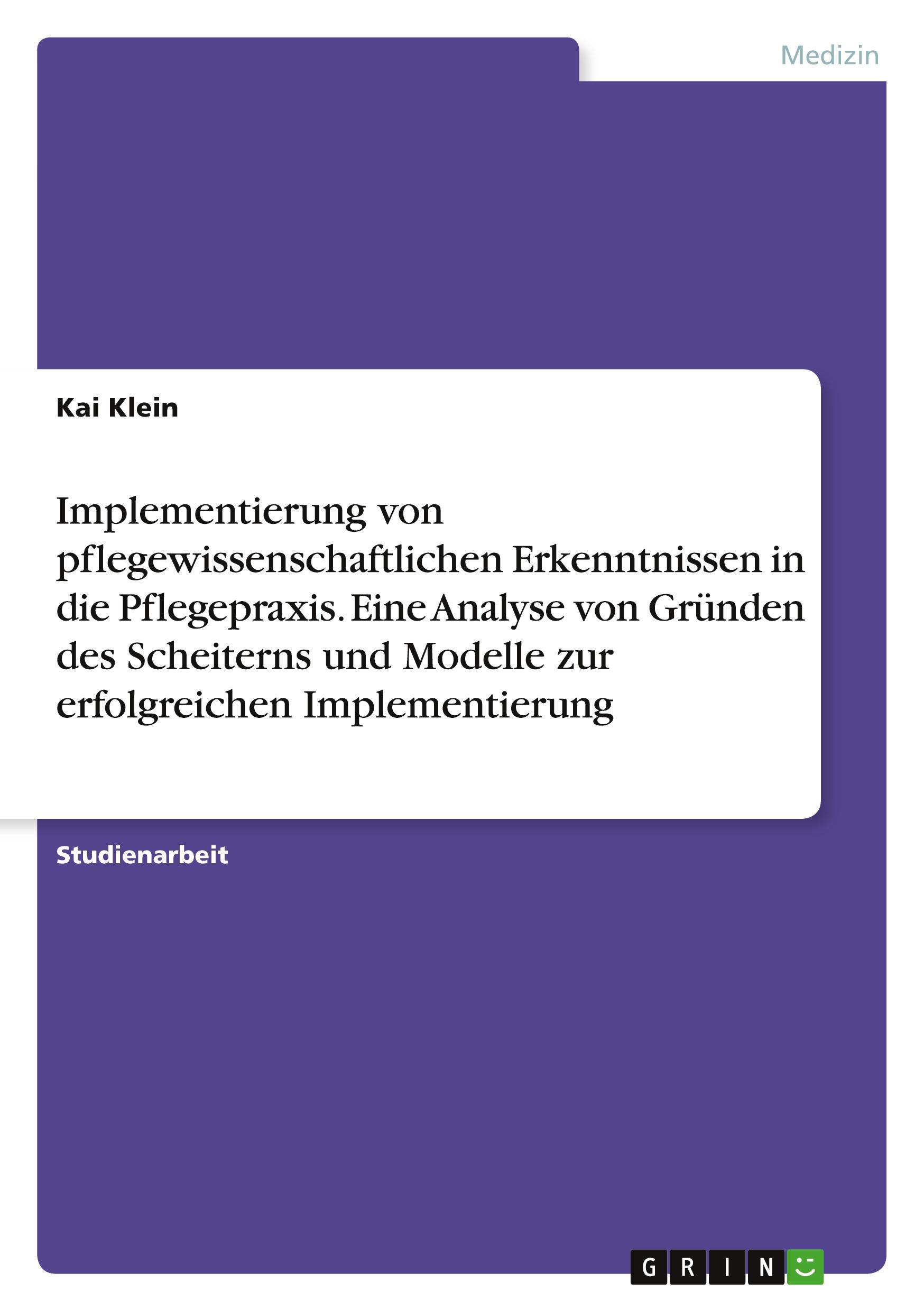 Cover: 9783346507662 | Implementierung von pflegewissenschaftlichen Erkenntnissen in die...