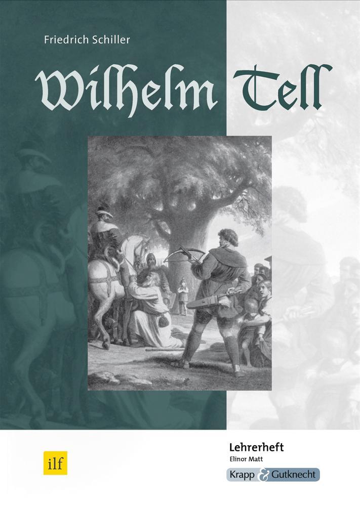 Cover: 9783941206410 | Wilhelm Tell | Friedrich von Schiller (u. a.) | Taschenbuch | 64 S.