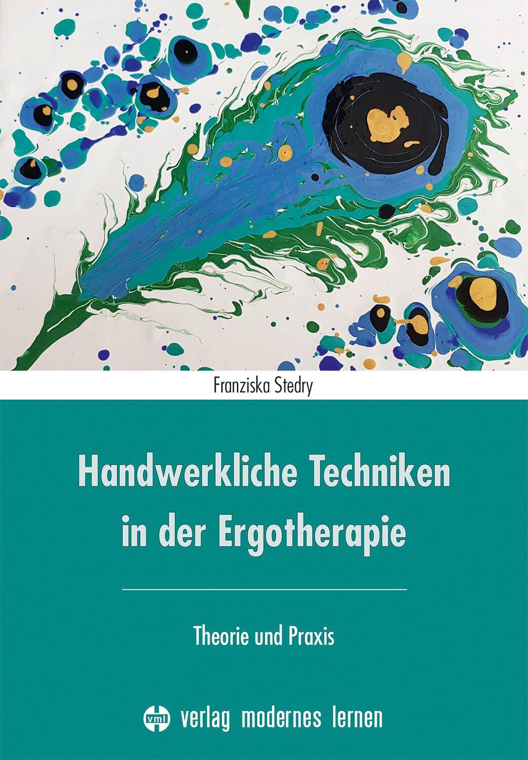 Cover: 9783808009222 | Handwerkliche Techniken in der Ergotherapie | Theorie und Praxis