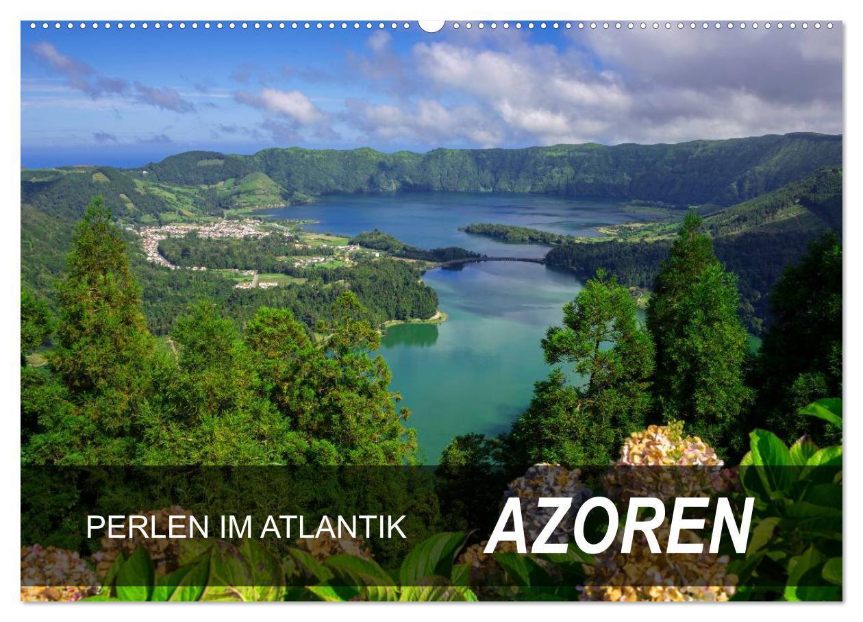 Cover: 9783383409417 | Perlen im Atlantik - Azoren (Wandkalender 2024 DIN A2 quer),...