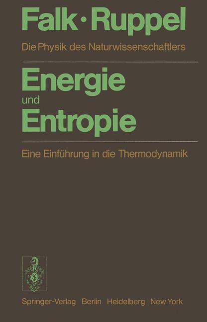 Cover: 9783642679001 | Energie und Entropie | W. Ruppel (u. a.) | Taschenbuch | Paperback