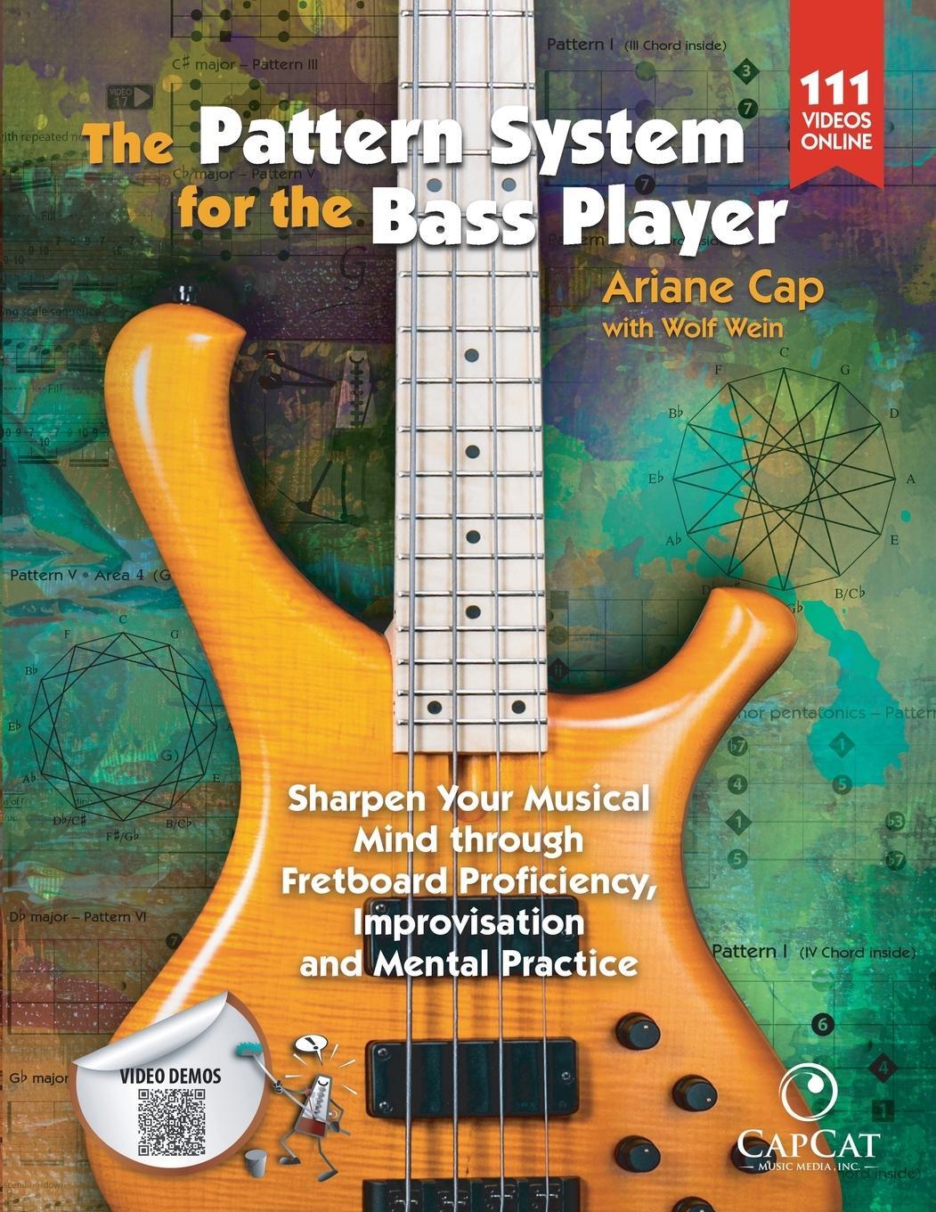 Cover: 9780996727662 | The Pattern System for the Bass Player | Wolf Wein | Taschenbuch