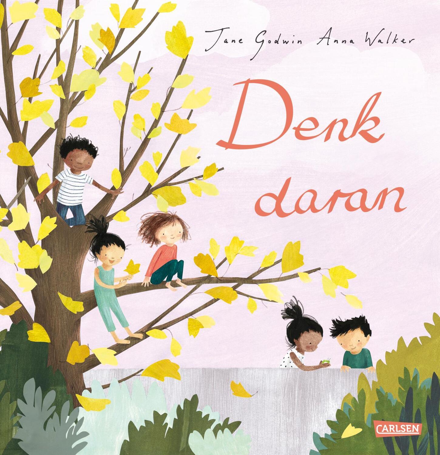 Cover: 9783551522085 | Denk daran | Jane Godwin | Buch | 40 S. | Deutsch | 2024 | Carlsen