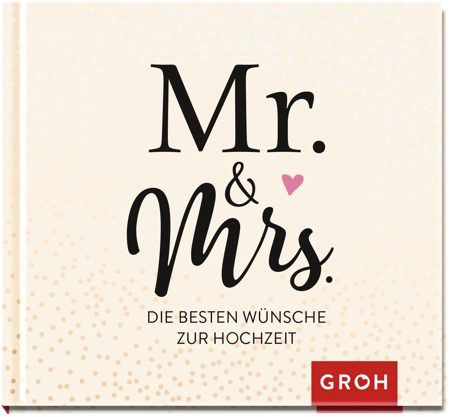Cover: 9783848522965 | Mr. &amp; Mrs. | Die besten Wünsche zur Hochzeit | Groh Redaktionsteam