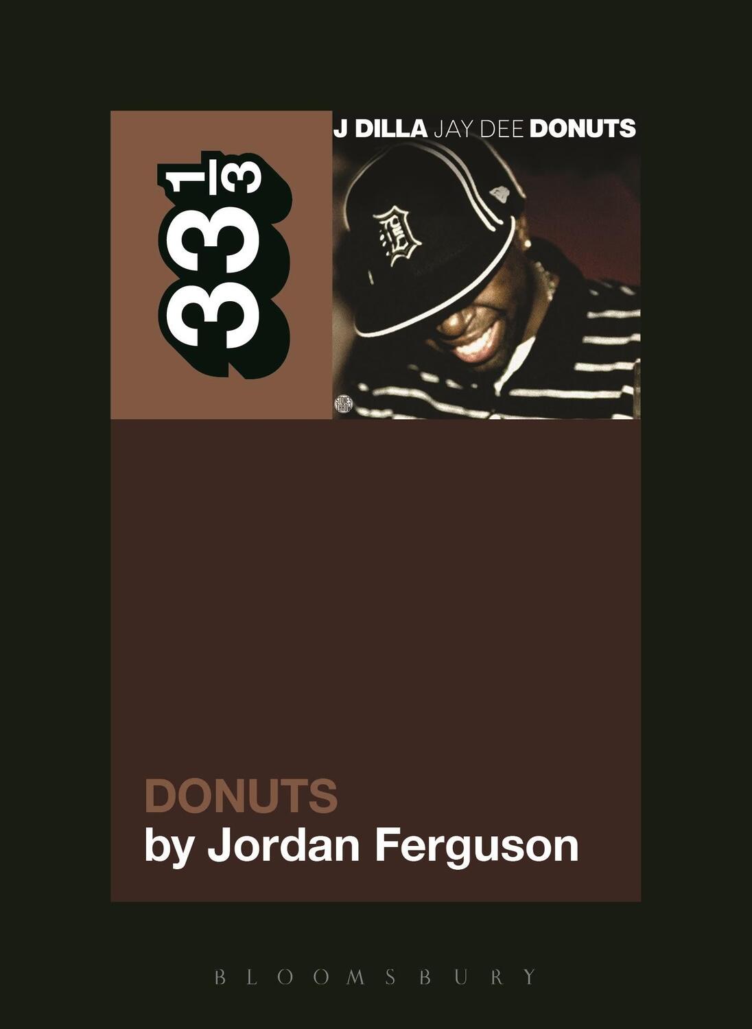 Cover: 9781623561833 | J Dilla's Donuts | Jordan Ferguson | Taschenbuch | 33 1/3 | Englisch
