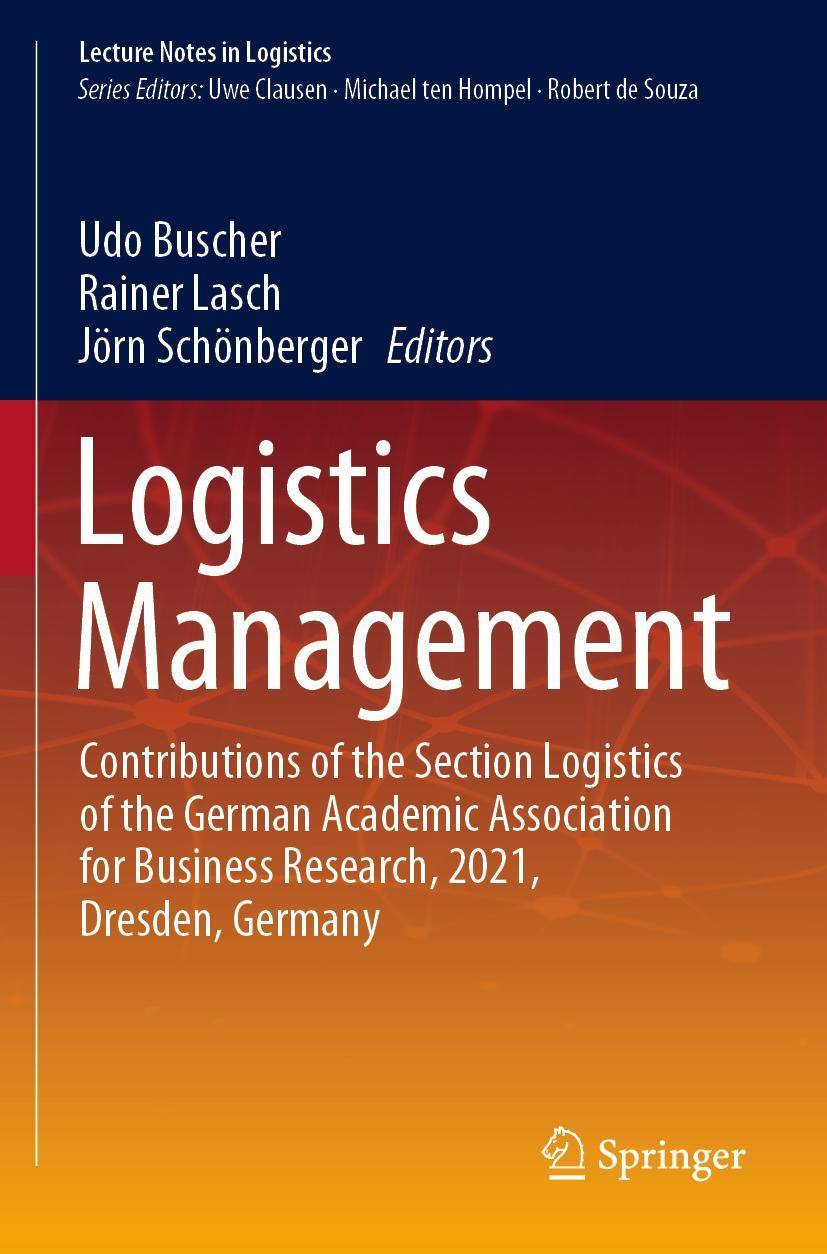 Cover: 9783030858452 | Logistics Management | Udo Buscher (u. a.) | Taschenbuch | x | 2022