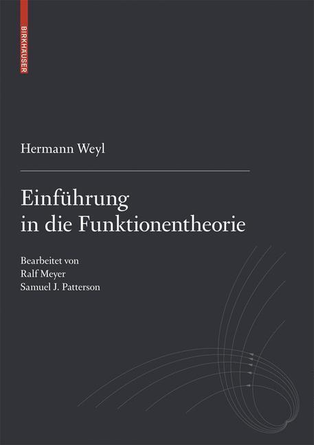 Cover: 9783764388454 | Einführung in die Funktionentheorie | Hermann Weyl | Taschenbuch | xii