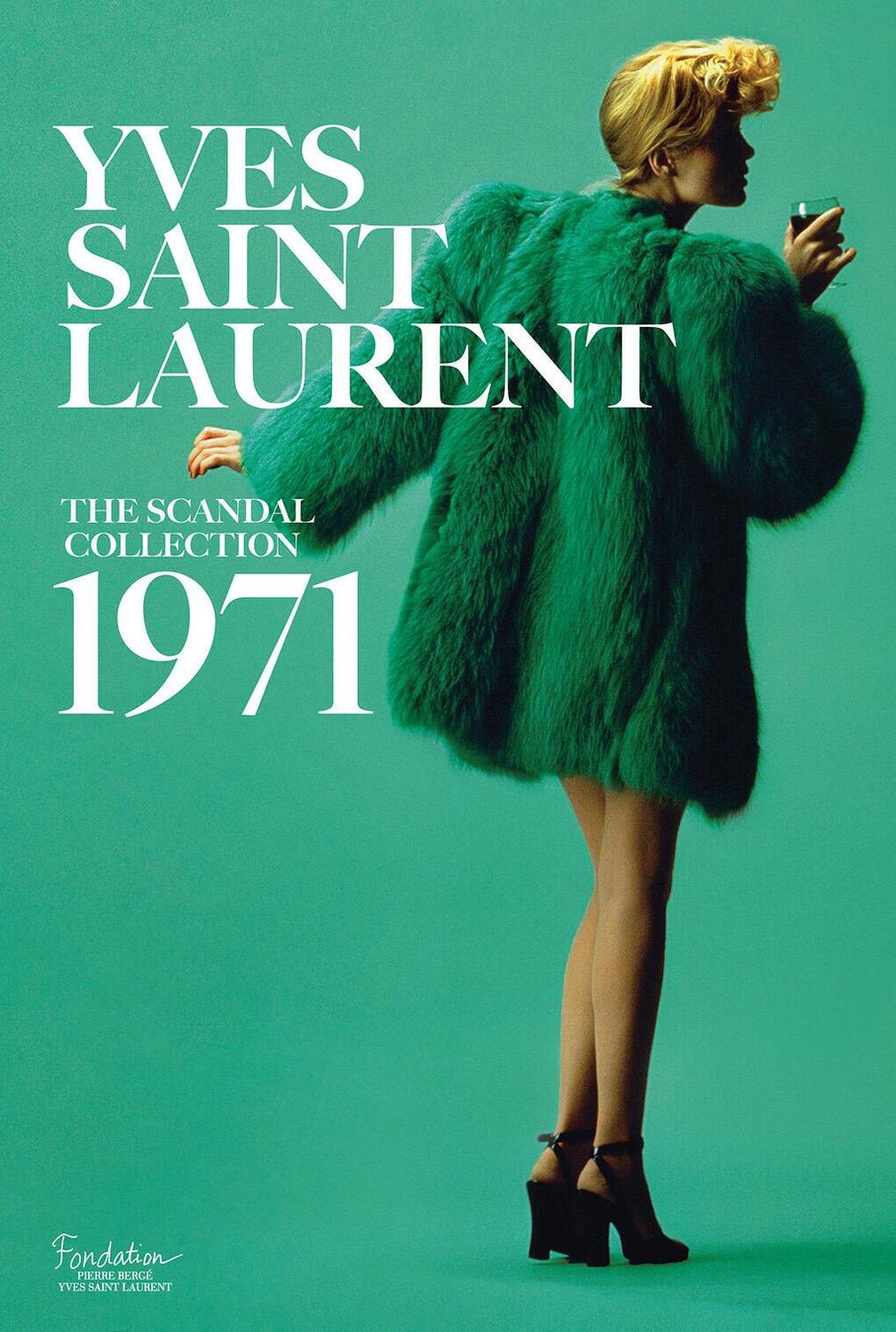 Cover: 9781419724657 | Yves Saint Laurent: The Scandal Collection, 1971 | Saillard (u. a.)