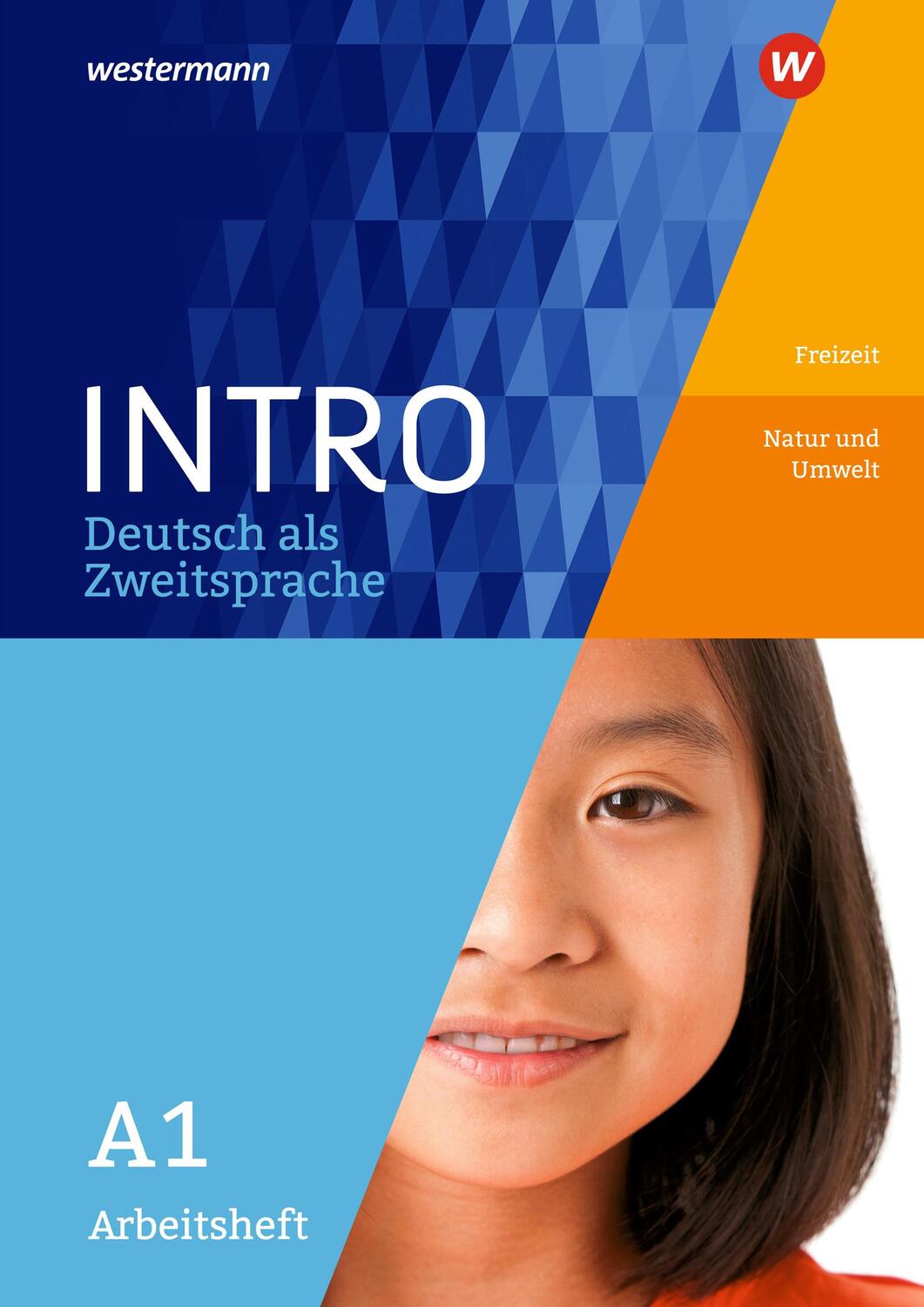 Cover: 9783507414297 | INTRO Deutsch als Zweitsprache A1. Arbeitsheft: Freizeit / Natur...