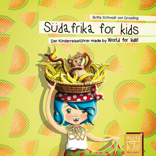 Cover: 9783946323044 | Südafrika for kids | Der Kinderreiseführer made by World for kids!