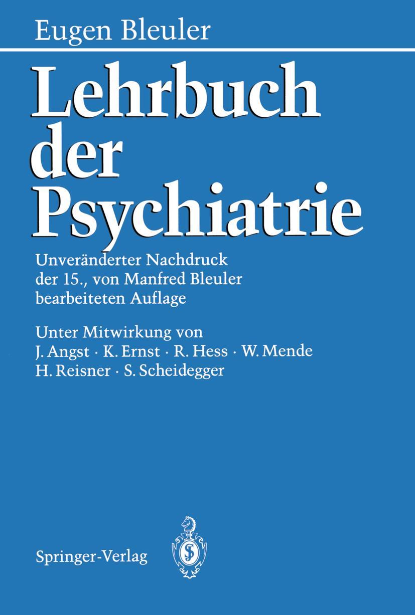 Cover: 9783642617768 | Lehrbuch der Psychiatrie | Eugen Bleuler | Taschenbuch | xxiv | 2011