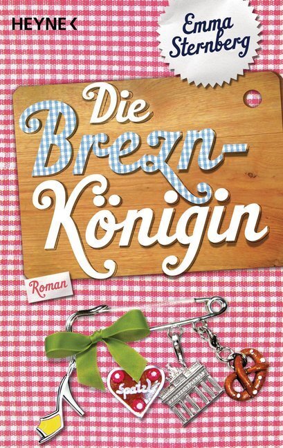 Cover: 9783453409118 | Die Breznkönigin | Roman. Originalausgabe | Emma Sternberg | Buch