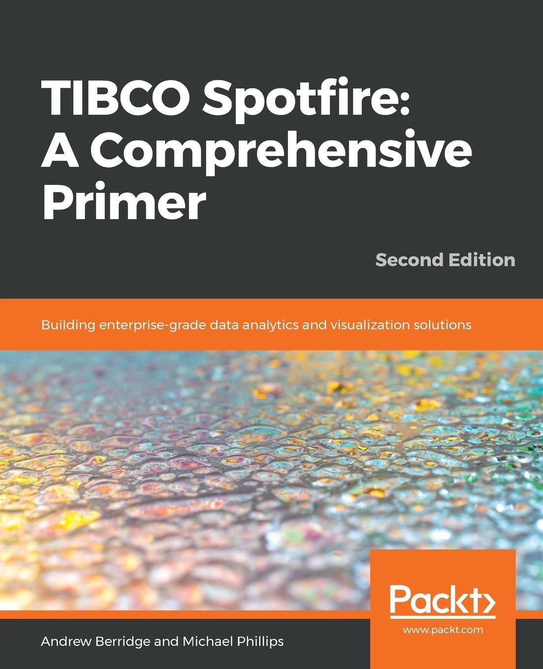 Cover: 9781787121324 | TIBCO Spotfire | Andrew Berridge (u. a.) | Taschenbuch | Paperback