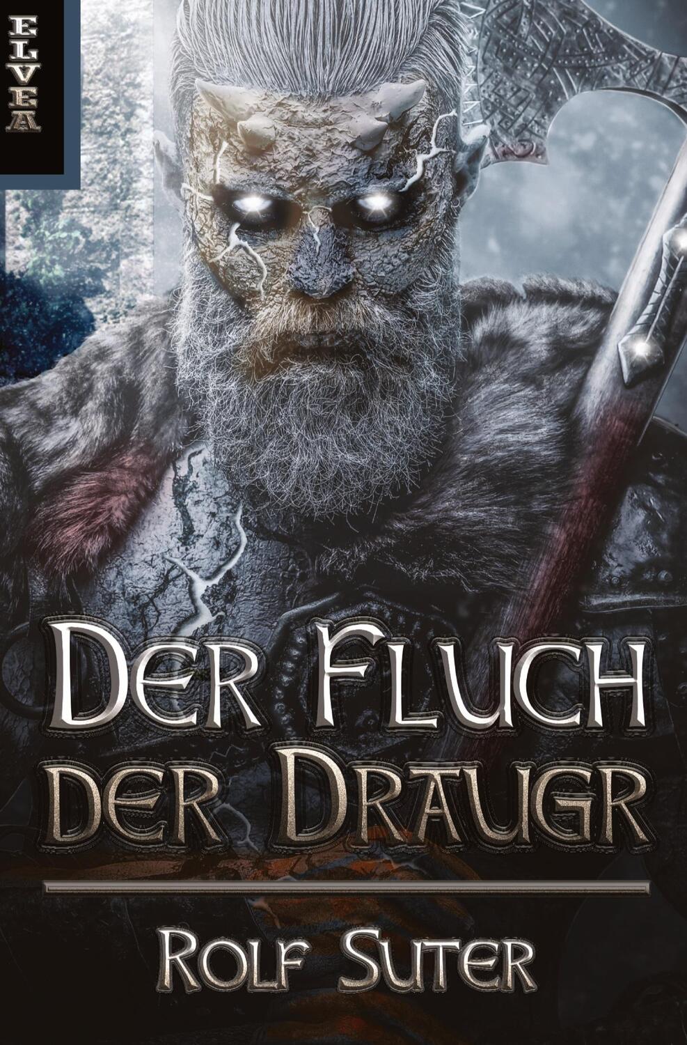 Cover: 9783347480728 | Der Fluch der Draugr | Rolf Suter | Taschenbuch | tredition