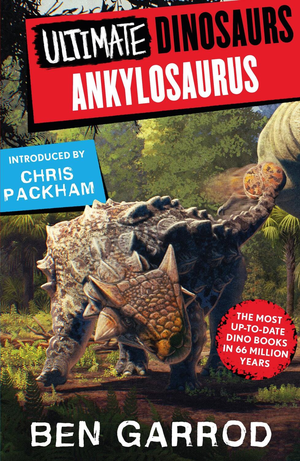 Cover: 9781804548271 | Ankylosaurus | Ben Garrod | Taschenbuch | Ultimate Dinosaurs | 2023