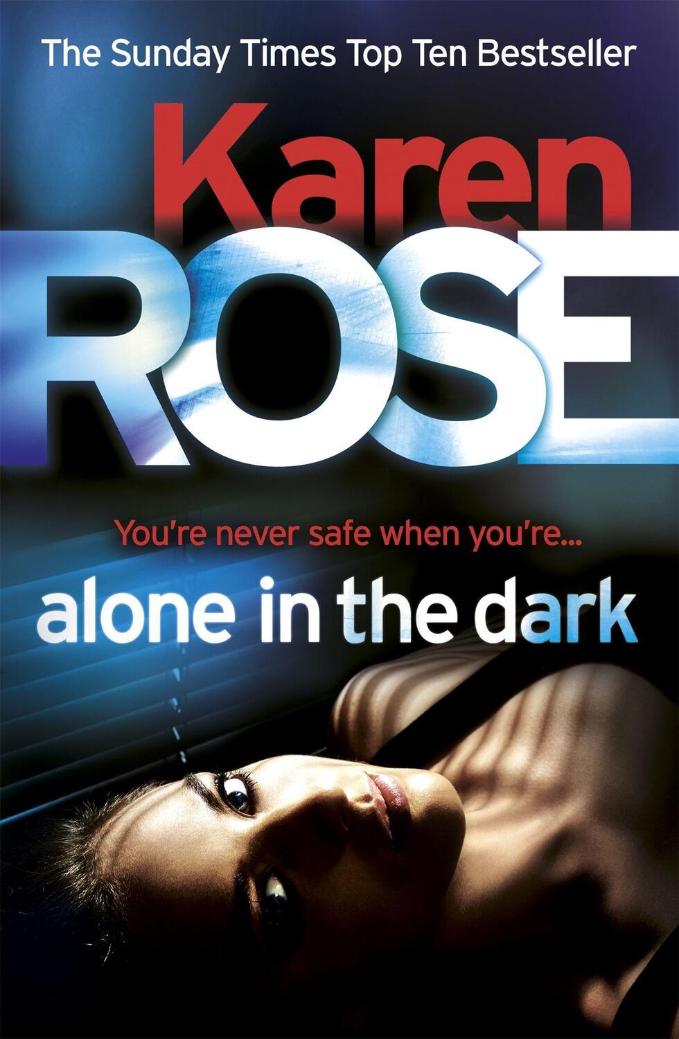 Cover: 9780755390021 | Alone in the Dark (The Cincinnati Series Book 2) | Karen Rose | Buch