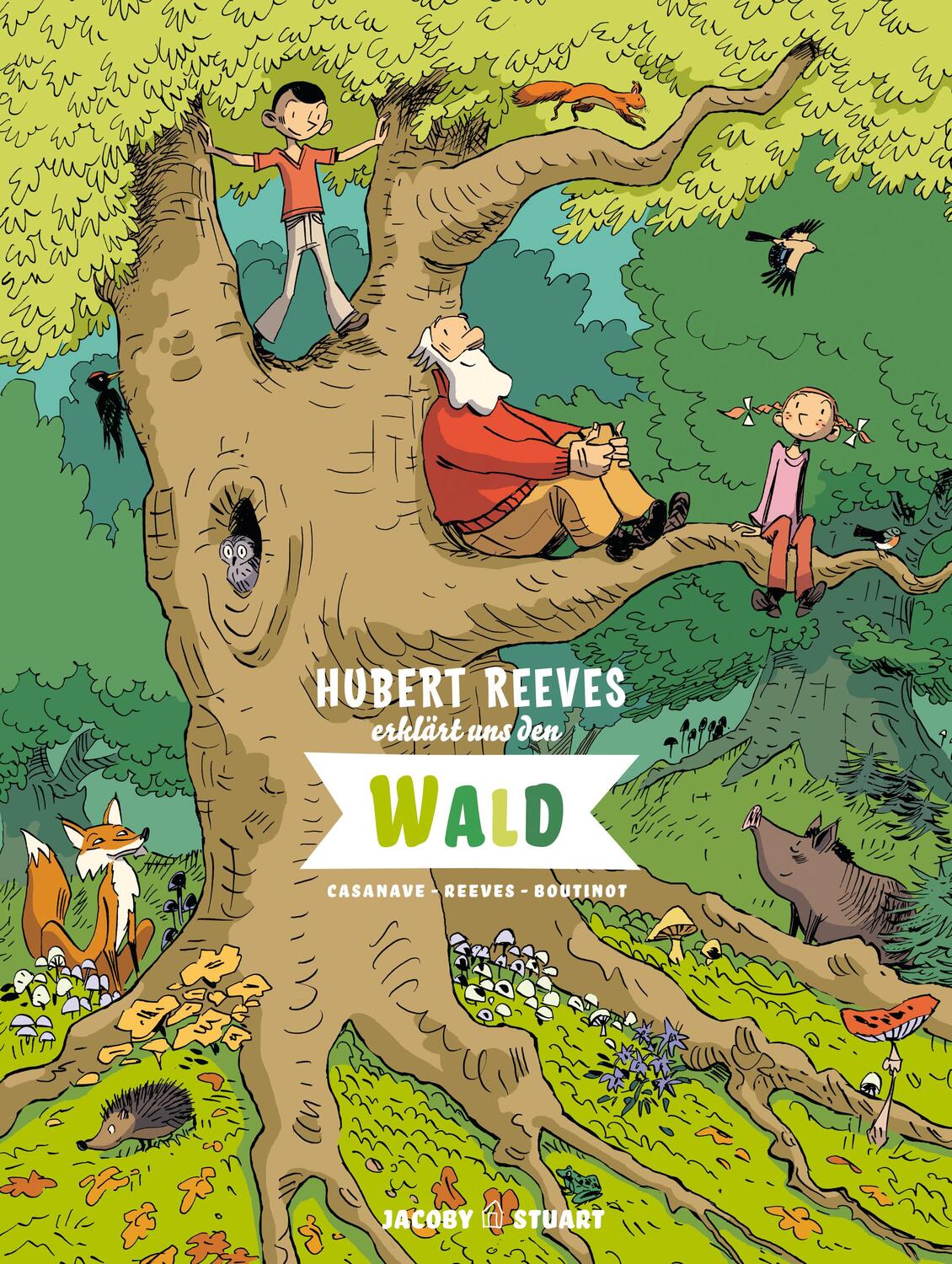 Cover: 9783964280206 | Hubert Reeves erklärt uns den Wald | Hubert Reeves | Buch | Deutsch