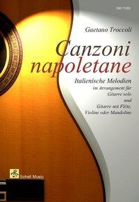 Cover: 9783864110696 | Canzoni Napoletane | Gaetano Troccoli | Buch | Deutsch | 2013