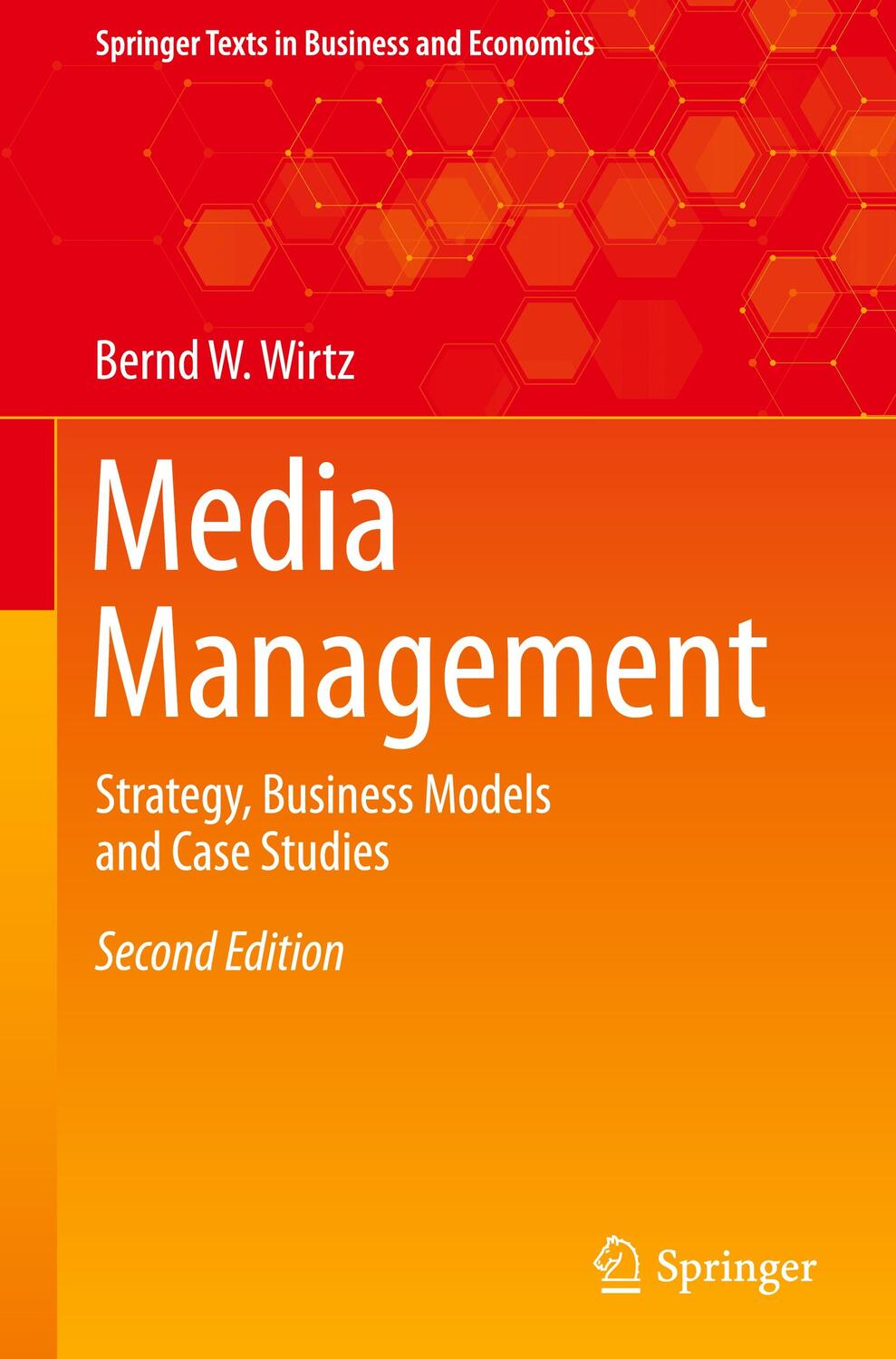 Cover: 9783030479121 | Media Management | Strategy, Business Models and Case Studies | Wirtz