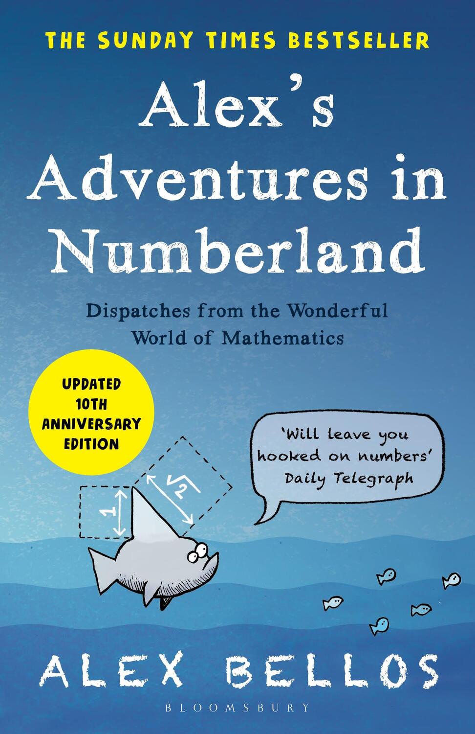 Cover: 9781526623997 | Alex's Adventures in Numberland | Tenth Anniversary Edition | Bellos