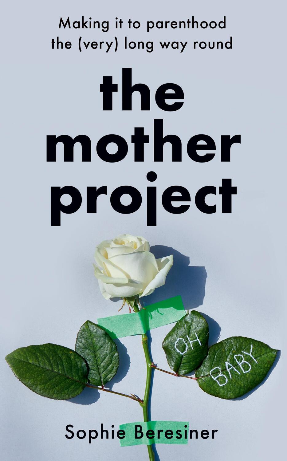Cover: 9780008456863 | The Mother Project | Making it to Parenthood the (Very) Long Way Round