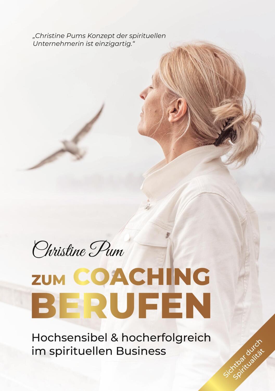 Cover: 9783347771390 | Zum Coaching berufen: Hochsensibel & hoch erfolgreich im...