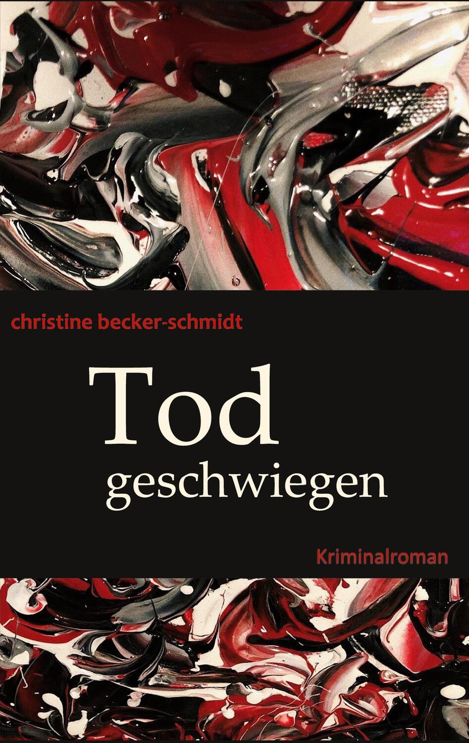 Cover: 9783752640519 | Todgeschwiegen | Kriminalroman | Christine Schmidt | Taschenbuch