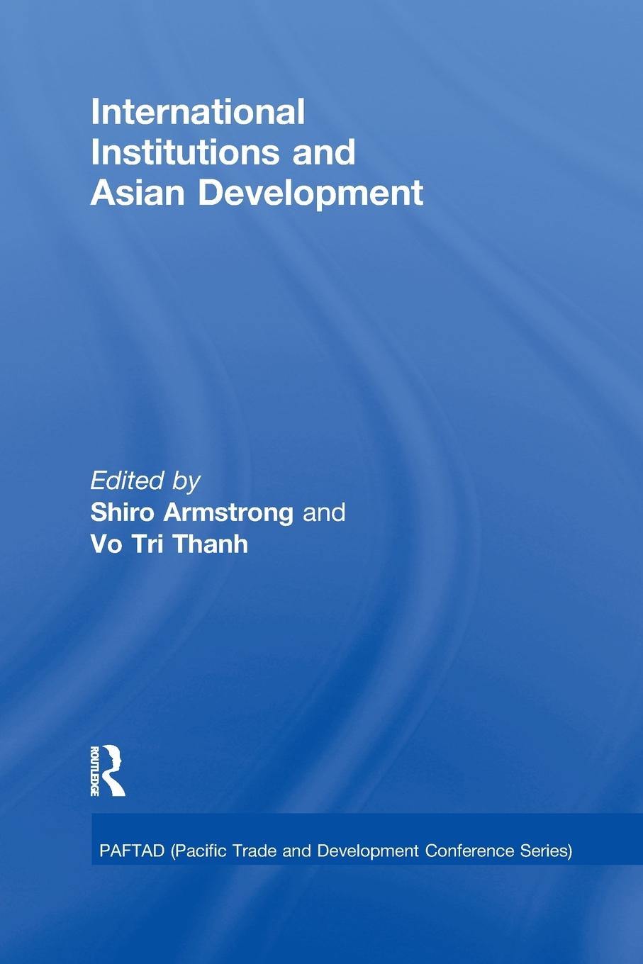 Cover: 9781138973046 | International Institutions and Economic Development in Asia | Buch