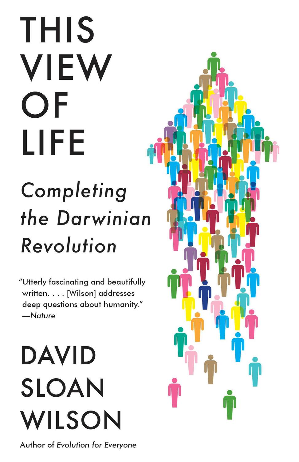 Cover: 9781101872819 | This View of Life | Completing the Darwinian Revolution | Wilson