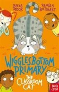 Cover: 9781788001229 | Wigglesbottom Primary: The Classroom Cat | Pamela Butchart | Buch