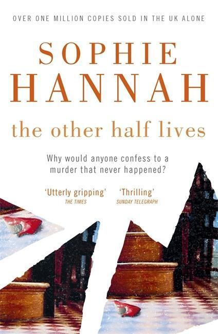 Cover: 9780340933152 | The Other Half Lives | Culver Valley Crime 4 | Sophie Hannah | Buch