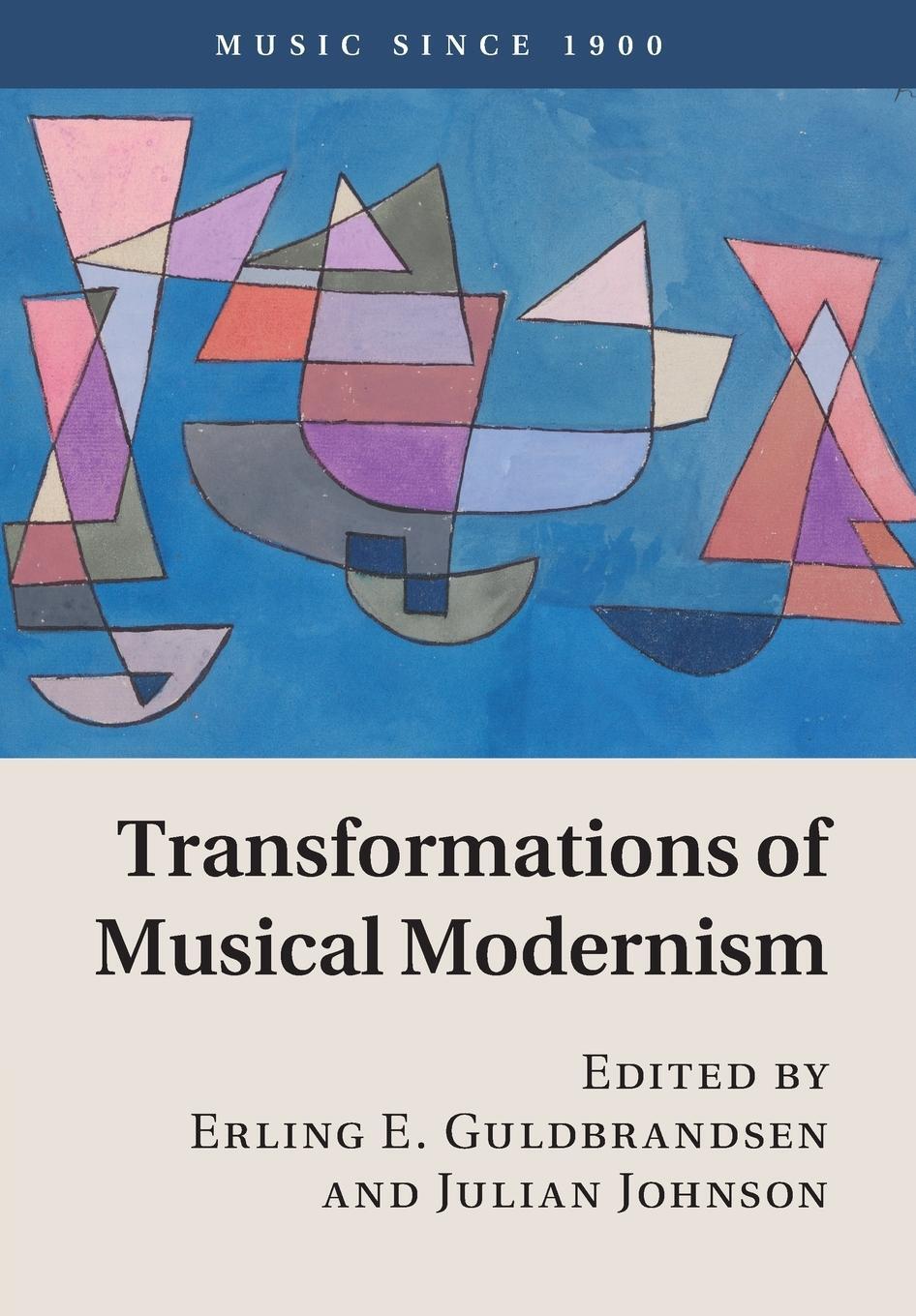 Cover: 9781107566095 | Transformations of Musical Modernism | Julian Johnson | Taschenbuch