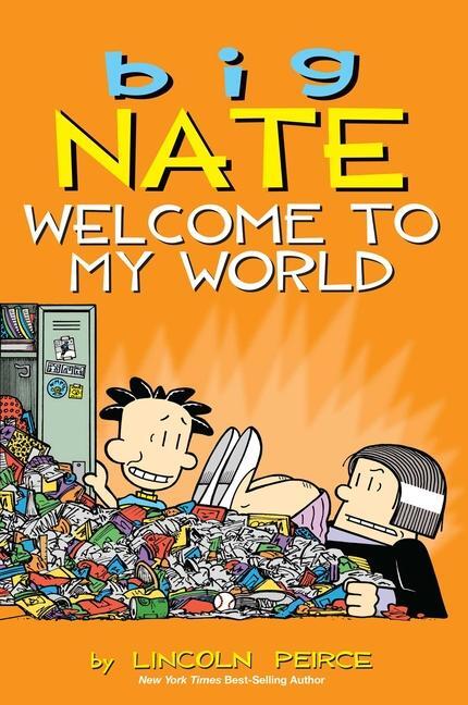Cover: 9781449462260 | Big Nate: Welcome to My World | Lincoln Peirce | Taschenbuch | 2015